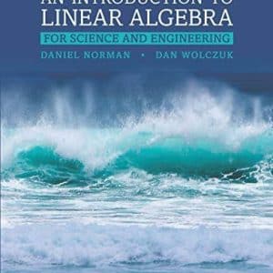 Introduction to Linear Algebra for Science and Engineering 3rd Edition