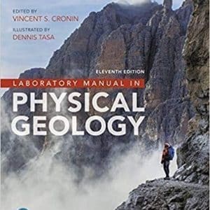 Laboratory Manual in Physical Geology 11th Edition