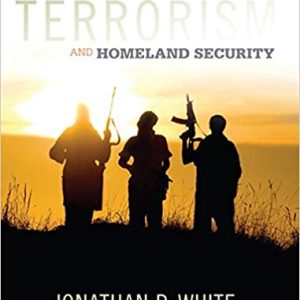 Terrorism and Homeland Security 9th Edition by MindTap Course List