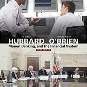 Money Banking and the Financial System 3rd Edition