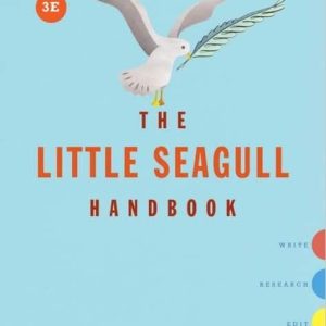 The Little Seagull Handbook 3rd edition by Bullock/Brody